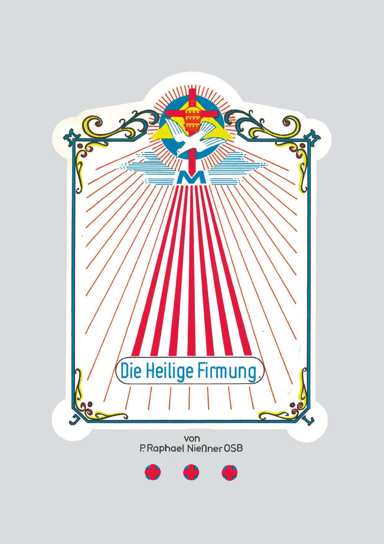 Die Heilige Firmung