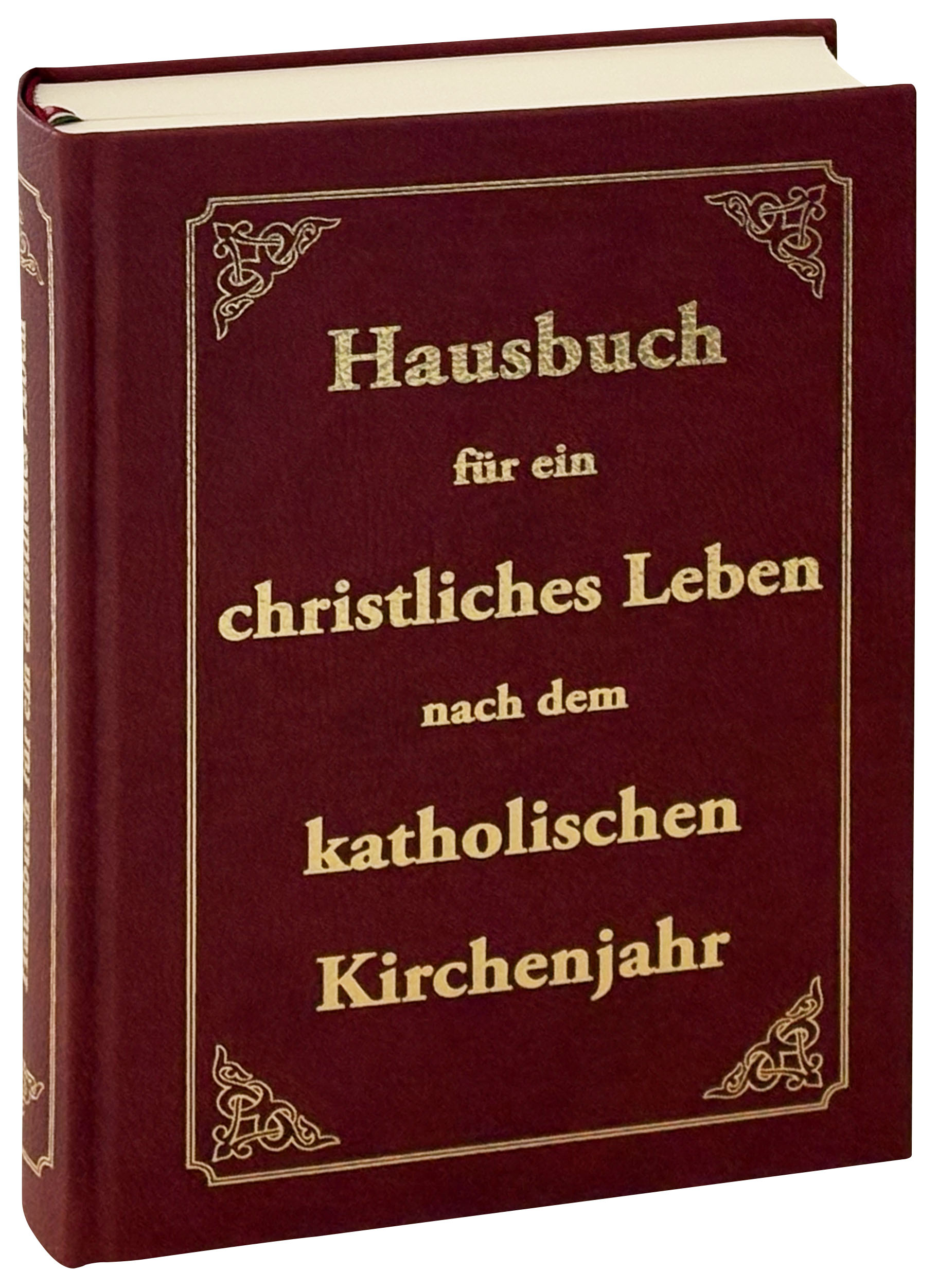 Hausbuch für ein christliches Leben